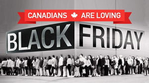 Black Friday : 6 Insights Into Canadian Buying Behaviour