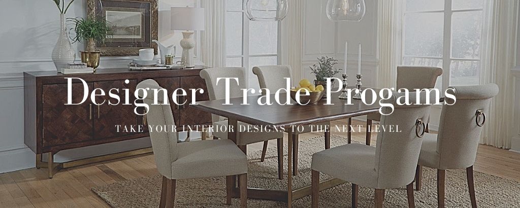 Designer Trade Programs: Take Your Interior Designs to the Next Level