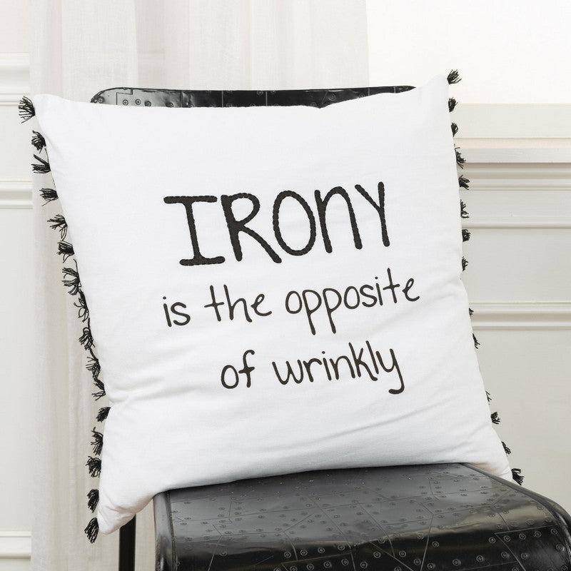 Wordie - I Irony 20 X 20 Decorative Cushion - Black/ White